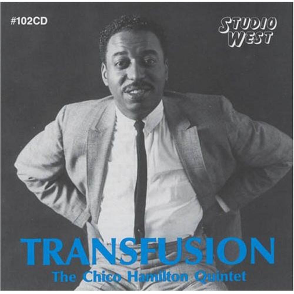 Chico Hamilton - Transfusion  CD